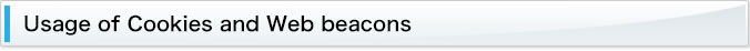 Usage of Cookies and Web beacons